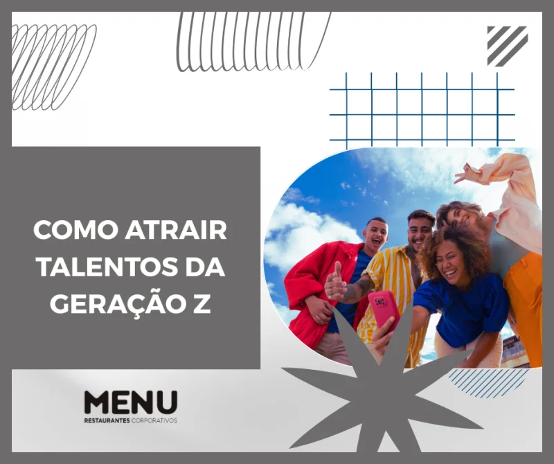Como atrair talentos da geração Z