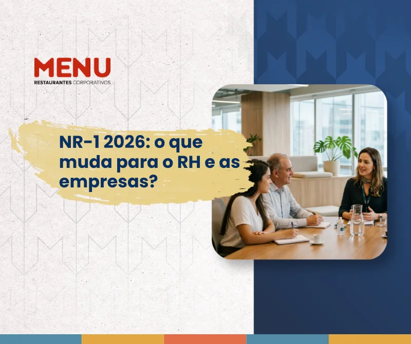 NR-1 2026: o que muda para o RH e as empresas?