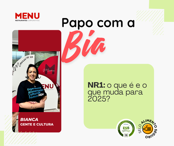NR1: o que é e o que muda para 2025? NR1: o que é e o que muda para 2025?